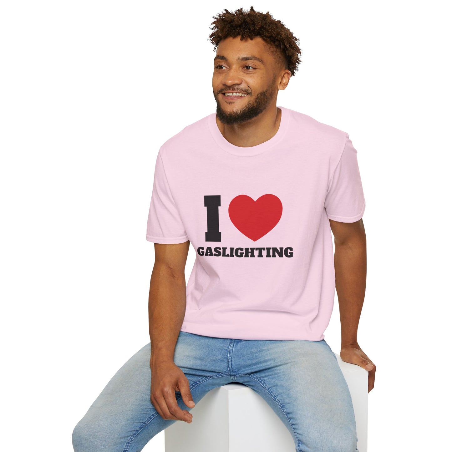 I Love Gaslighting T-Shirt