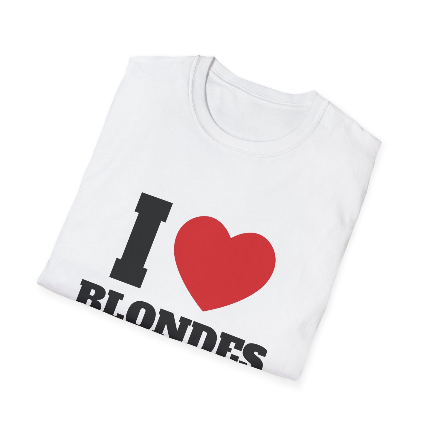 I Love Blondes T-Shirt