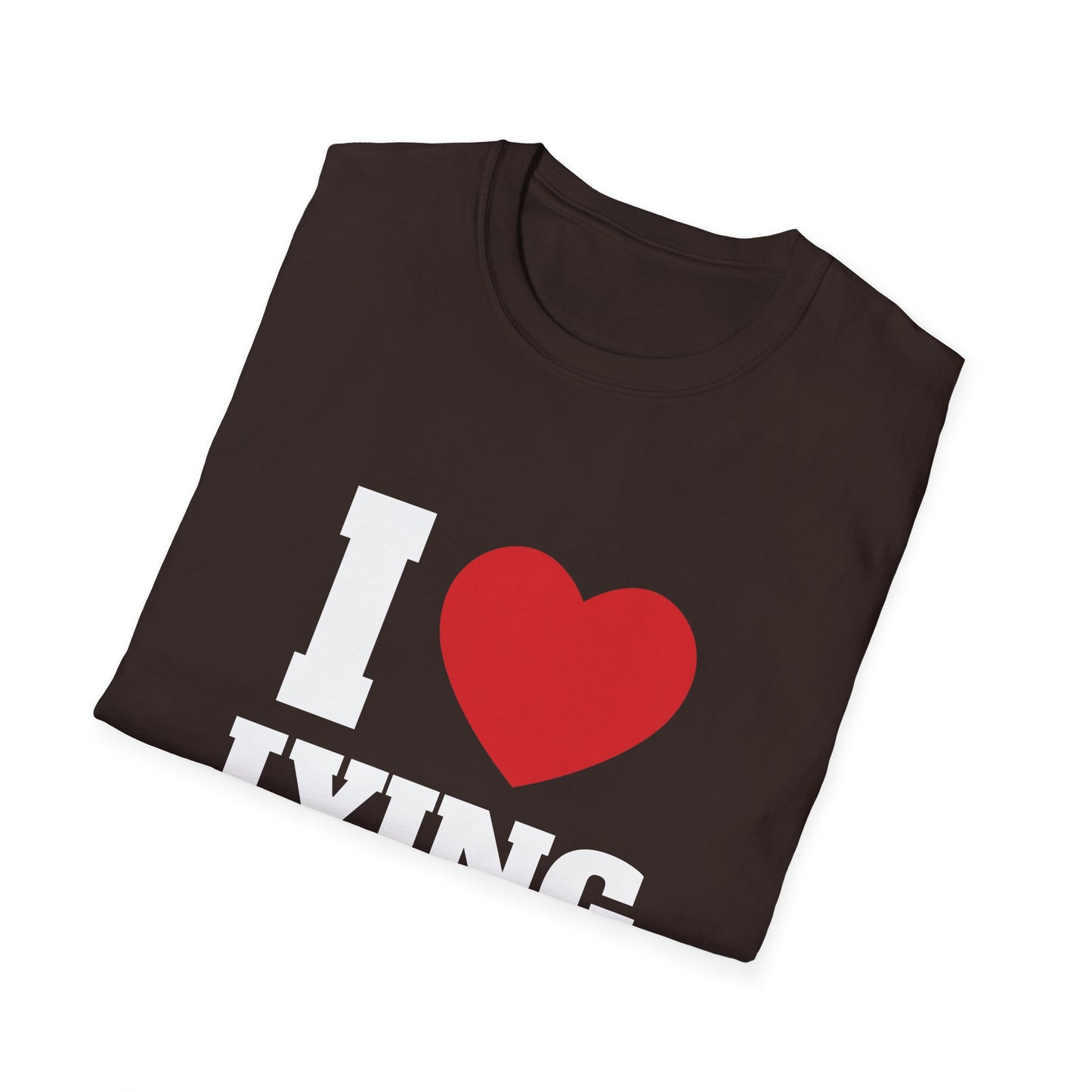 I Love Lying T-Shirt