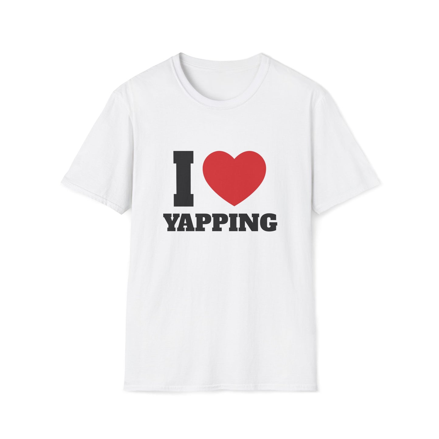 I Love Yapping T-Shirt