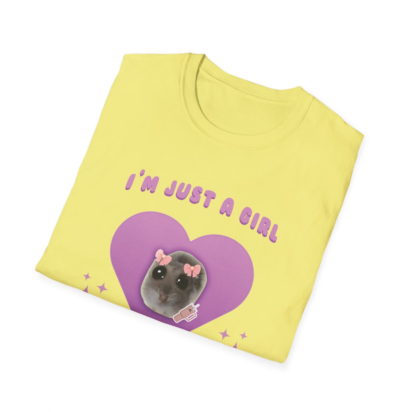 I'm Just A Girl T-Shirt