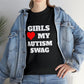 GIRLS LOVE MY AUTISM SWAG T-SHIRT