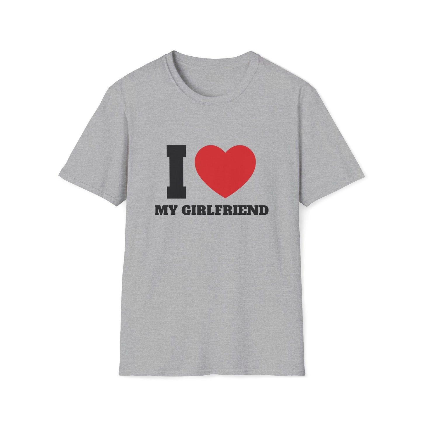 I Love My Girlfriend T-Shirt