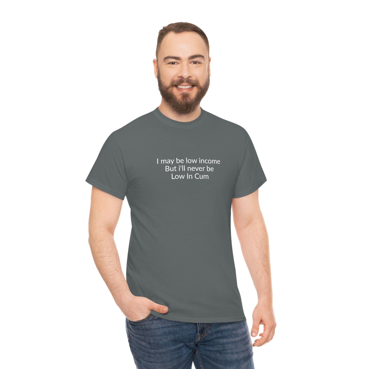 LOW INCOME T-SHIRT