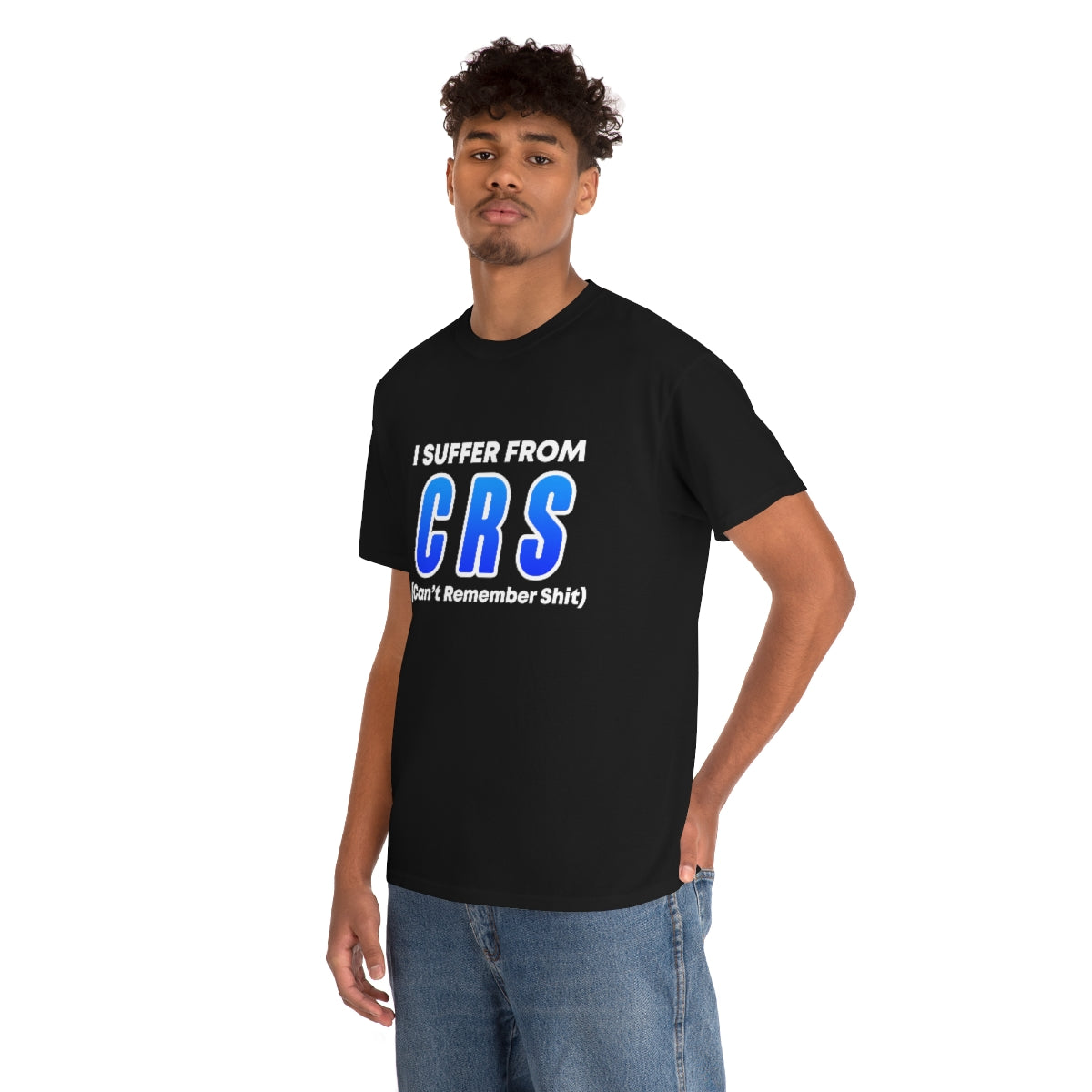 CAN'T REMEMBER SHIT (CRS) T-SHIRT