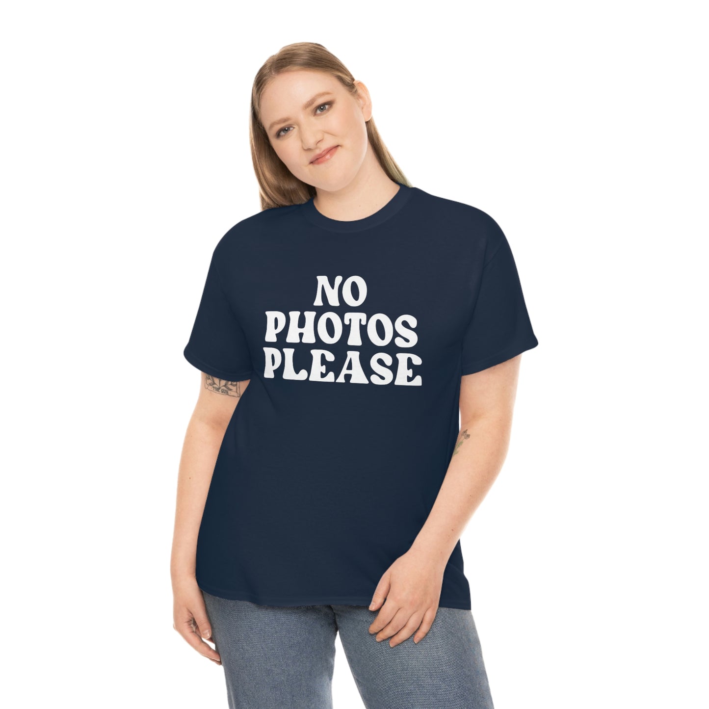 NO PHOTOS PLEASE T-SHIRT
